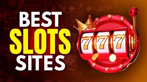 Best Slot Sites of 2025 .